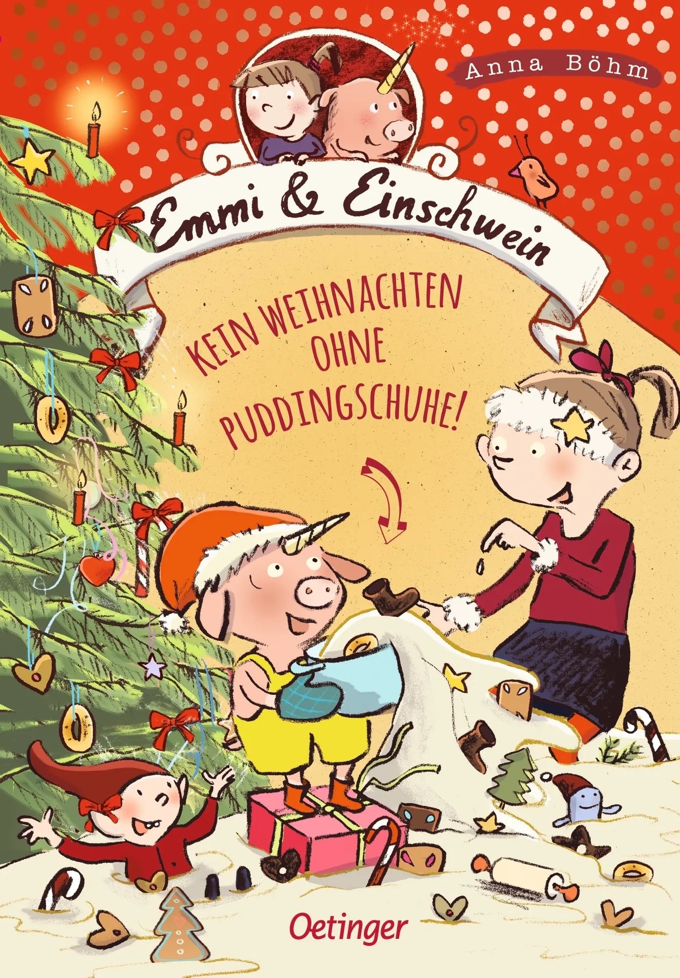 Buchcover von 'Emmi & Einschwein 4. Kein Weihnachten ohne Puddingschuhe!' - Gebundene Ausgabe von Anna Böhm