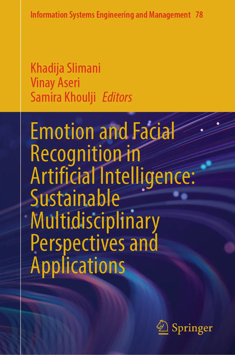 Cover: Emotion and Facial Recognition in Artificial Intelligence: Sustainable Multidisciplinary Perspectives and Applications (E-Book)
