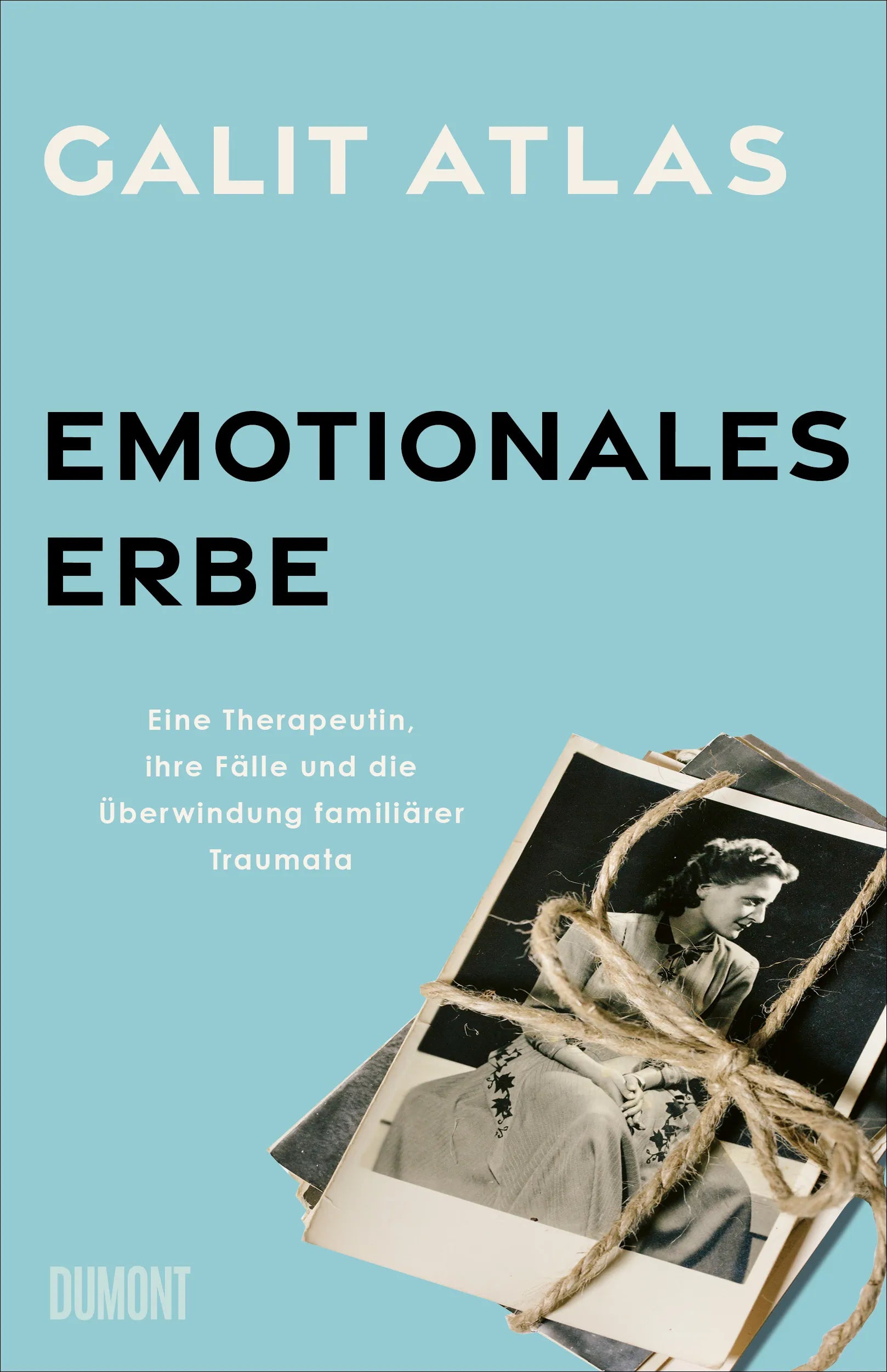 Cover: Emotionales Erbe (E-Book) von Galit Atlas