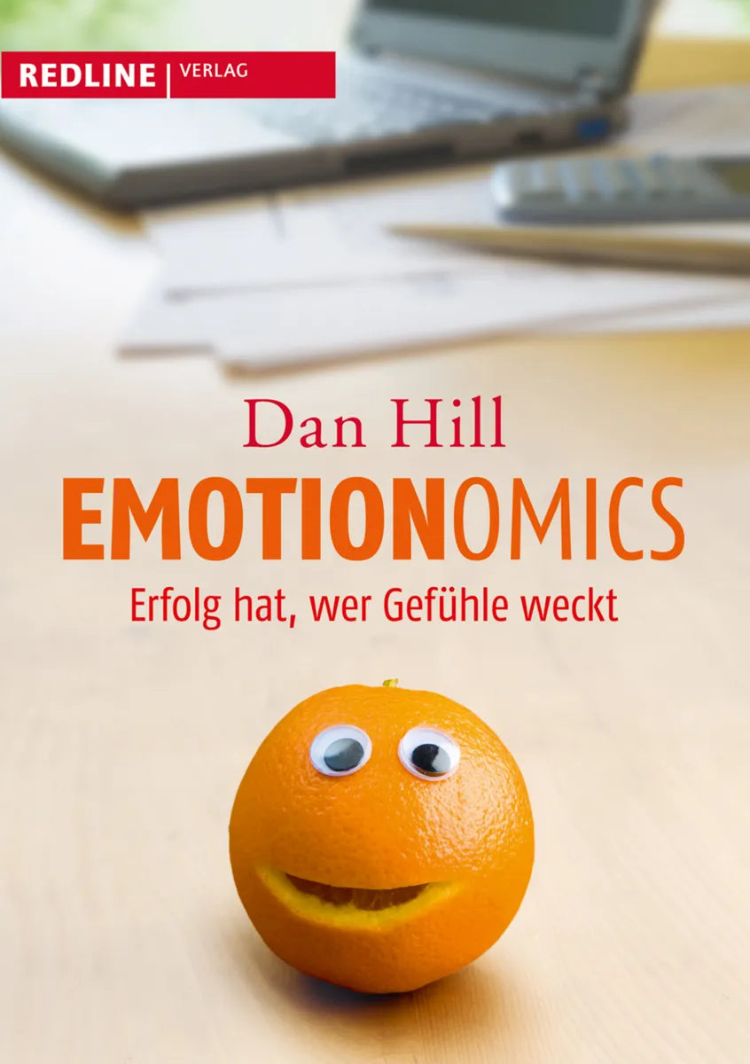 Buchcover von 'Emotionomics' - Gebundene Ausgabe von Dan Hill