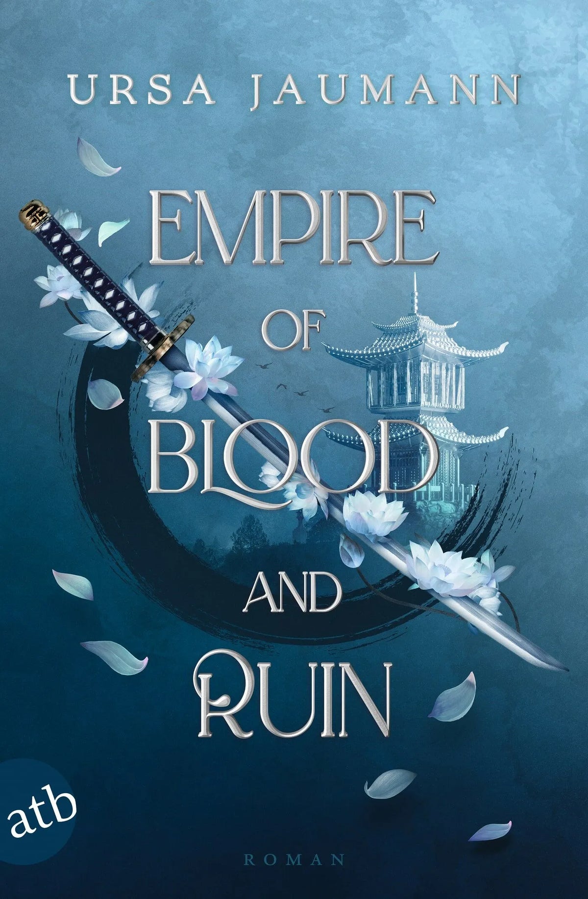 Cover: Empire of Blood and Ruin (Taschenbuch) von Ursa Jaumann