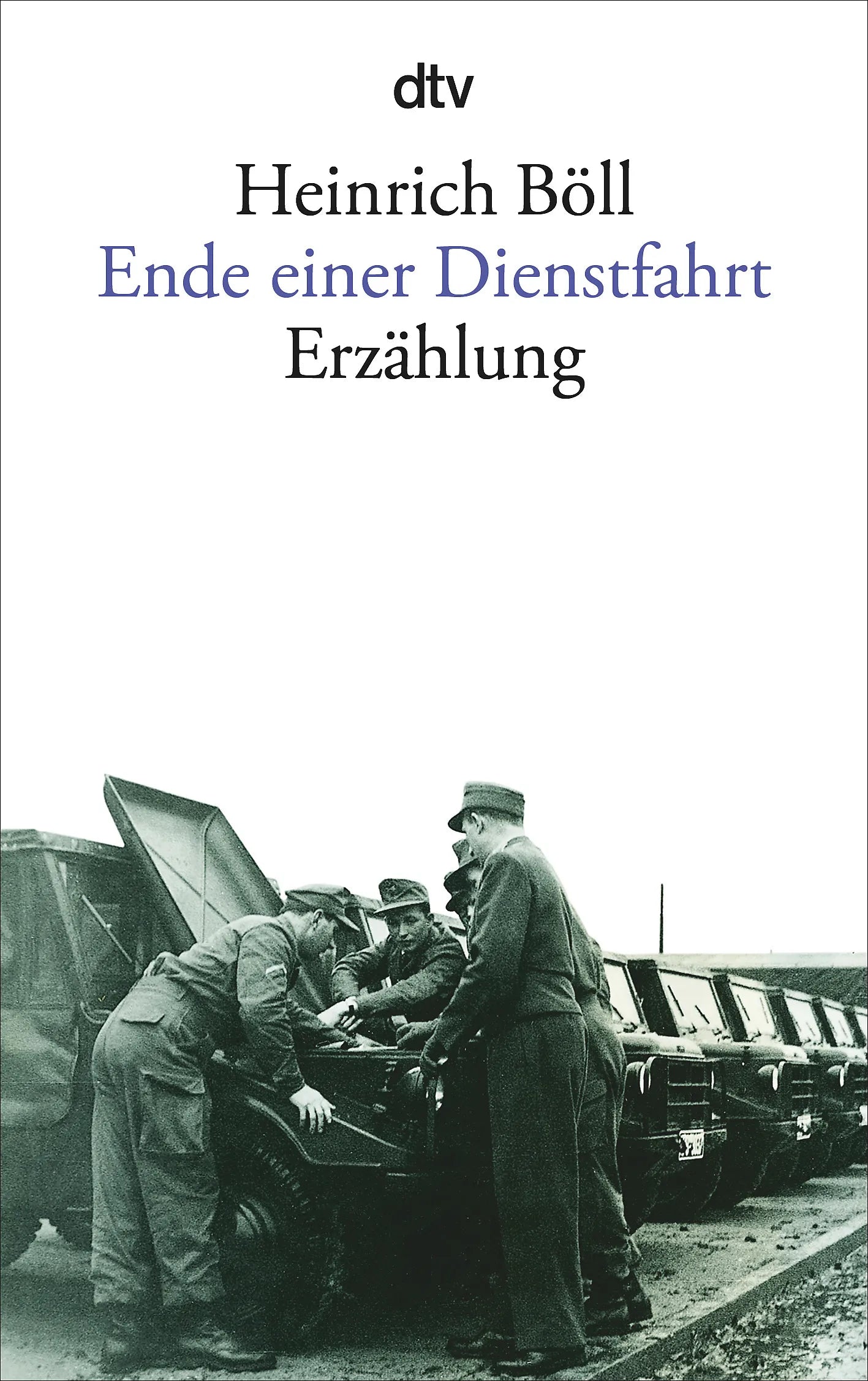 Buchcover von 'Ende einer Dienstfahrt' - Taschenbuch von Heinrich Böll