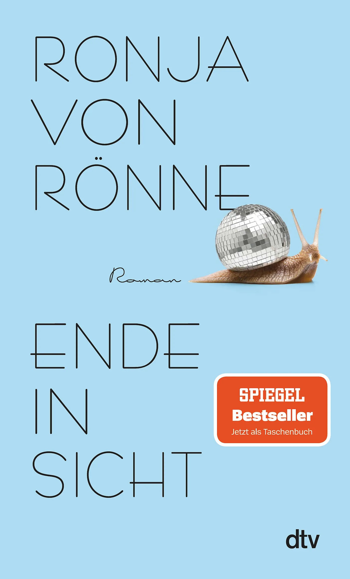 Buchcover von 'Ende in Sicht' - Taschenbuch von Ronja von Rönne