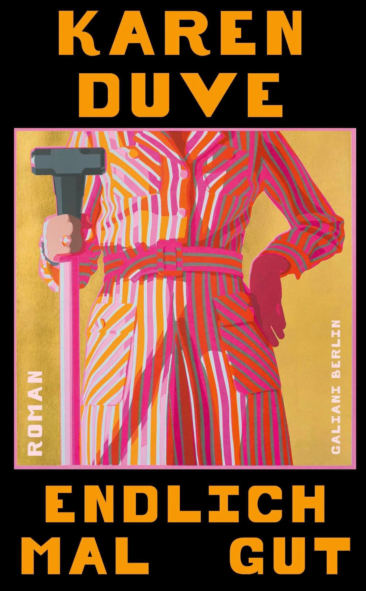 Cover: Endlich mal gut (Hardcover) von Karen Duve