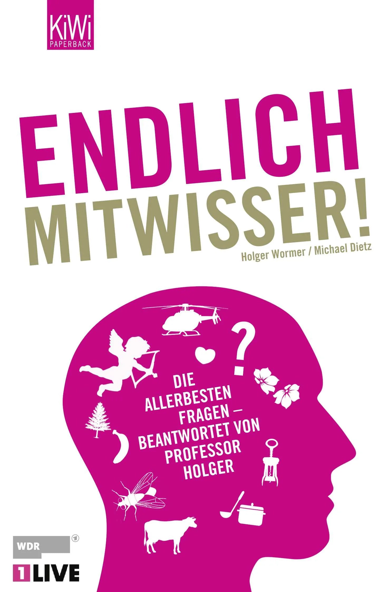 Buchcover von 'Endlich Mitwisser' - Taschenbuch von Holger Wormer