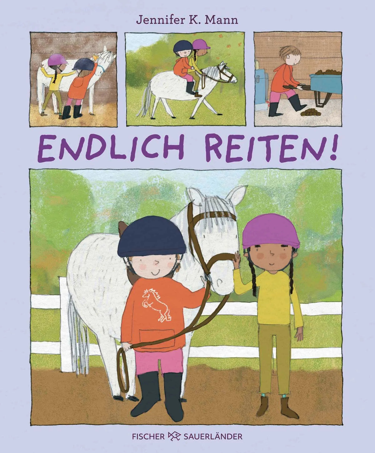 Cover: Endlich reiten! (Hardcover) von Jennifer K. Mann