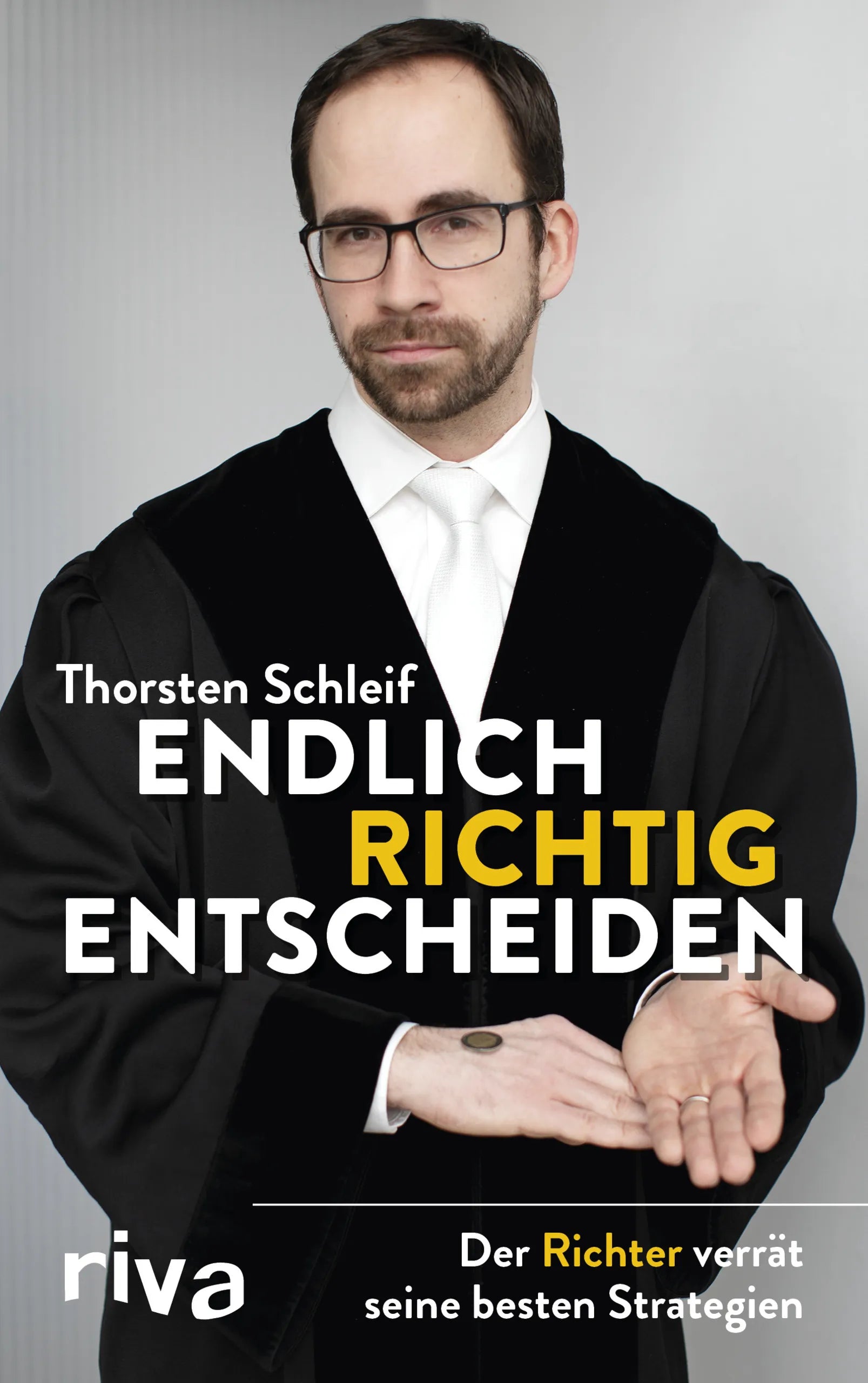 Buchcover von 'Endlich richtig entscheiden' - Gebundene Ausgabe von Thorsten Schleif