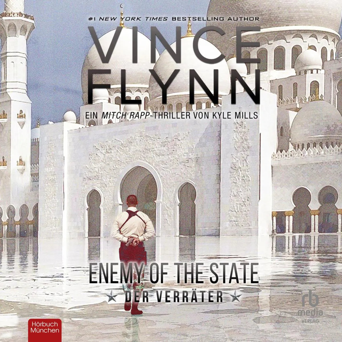 Cover: Enemy Of The State (Hörbuch Download) von Vince Flynn