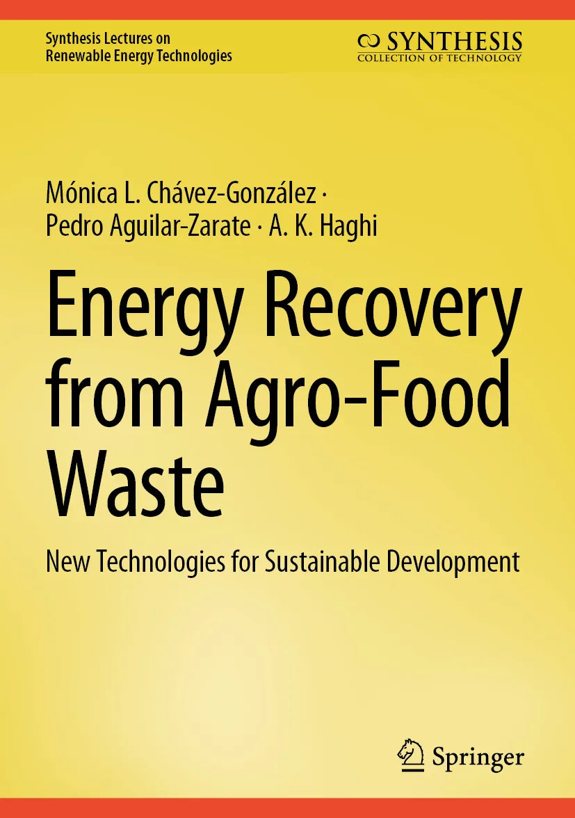 Cover: Energy Recovery from Agro-Food Waste (E-Book) von Mónica L. Chávez-González