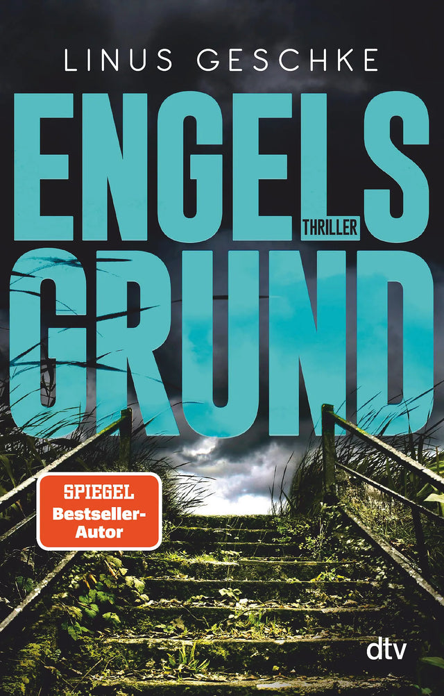 Buchcover von 'Engelsgrund' - Taschenbuch von Linus Geschke
