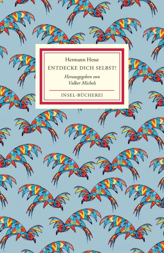 Buchcover von 'Entdecke dich selbst!' - Gebundene Ausgabe von Hermann Hesse