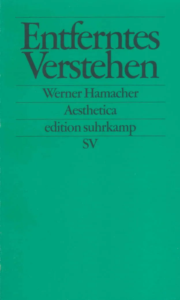 Buchcover von 'Entferntes Verstehen' - Taschenbuch von Werner Hamacher