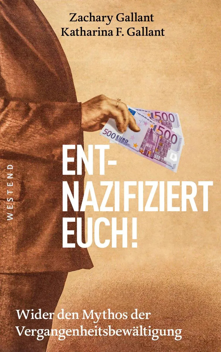 Cover: Entnazifiziert euch! (E-Book) von Katharina F. Gallant