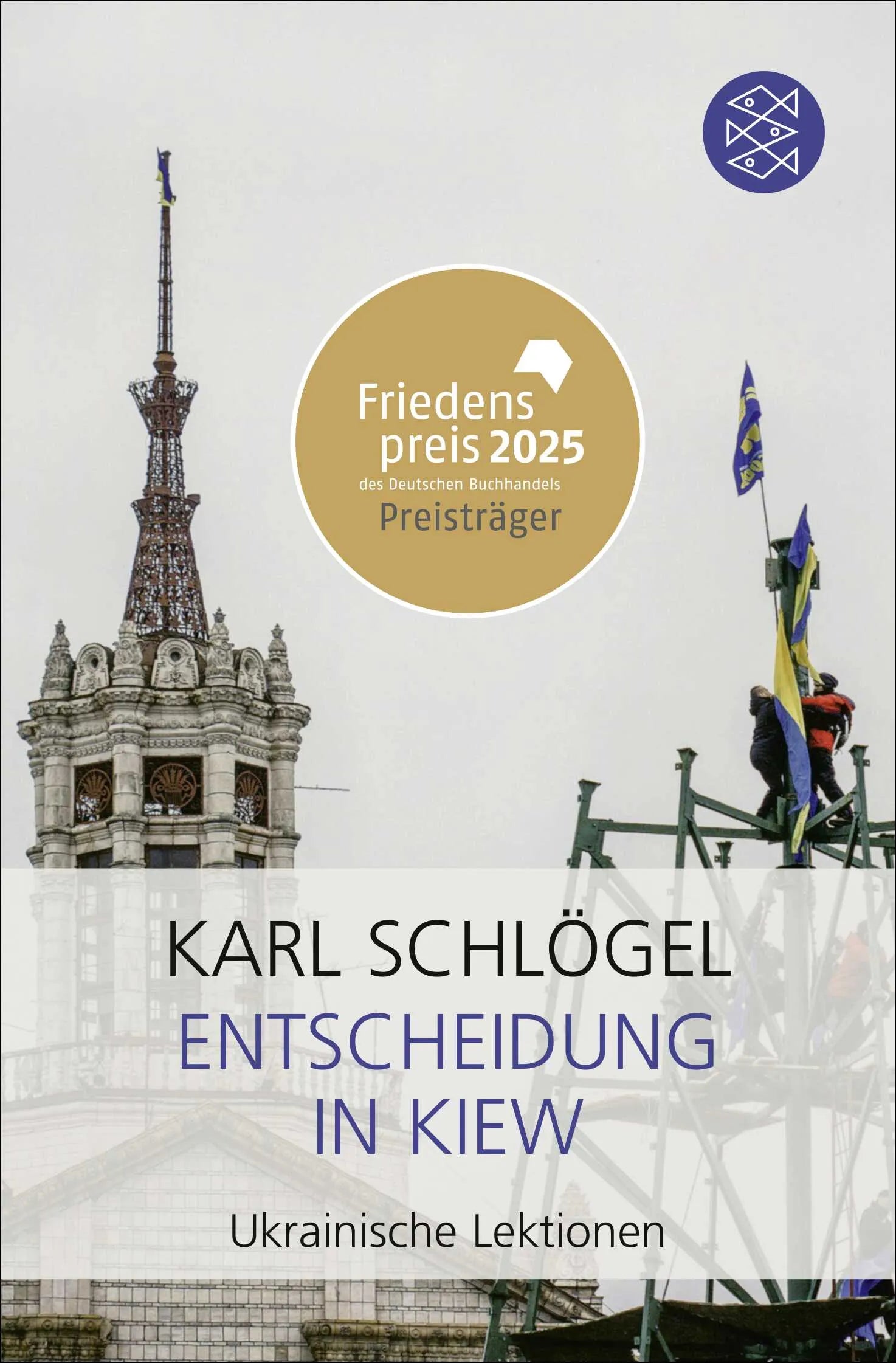 Buchcover von 'Entscheidung in Kiew' - Taschenbuch von Karl Schlögel