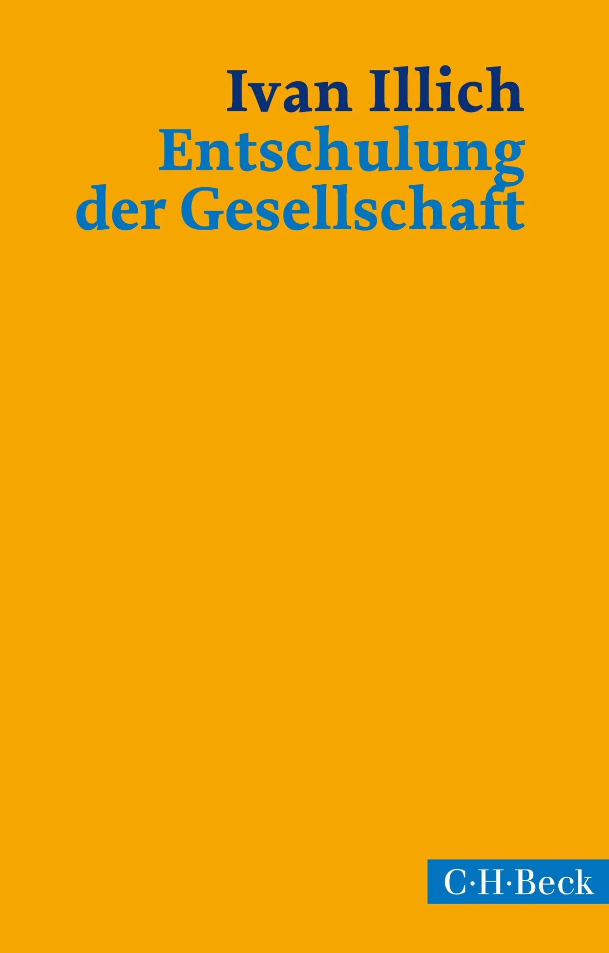 Buchcover von 'Entschulung der Gesellschaft' - Taschenbuch von Ivan Illich
