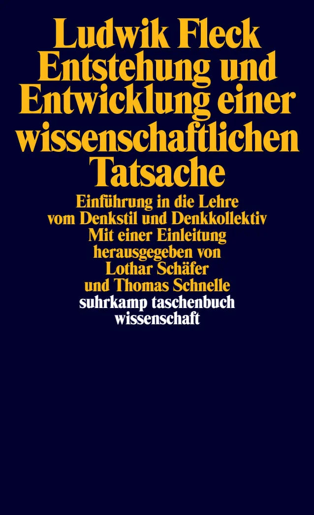 Buchcover von 'Entstehung und Entwicklung einer wissenschaftlichen Tatsache' - Taschenbuch von Ludwik Fleck