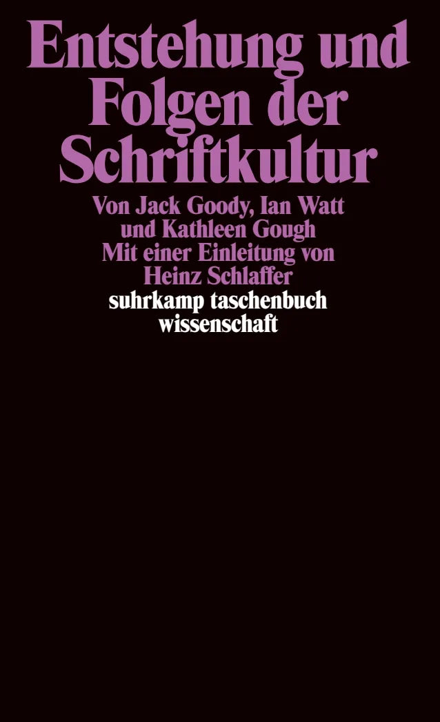 Buchcover von 'Entstehung und Folgen der Schriftkultur' - Taschenbuch von Jack Goody
