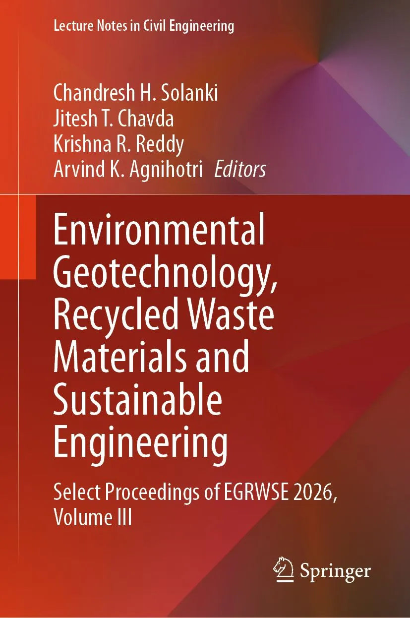 Cover: Environmental Geotechnology, Recycled Waste Materials and Sustainable Engineering (E-Book) von Chandresh H. Solanki