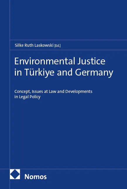 Cover: Environmental Justice in Türkiye and Germany (E-Book)