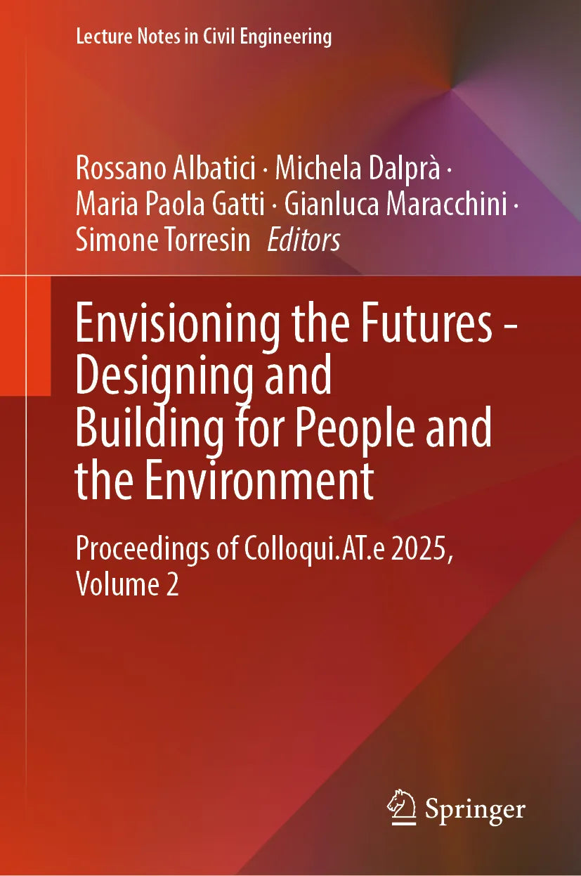 Cover: Envisioning the Futures - Designing and Building for People and the Environment (E-Book)