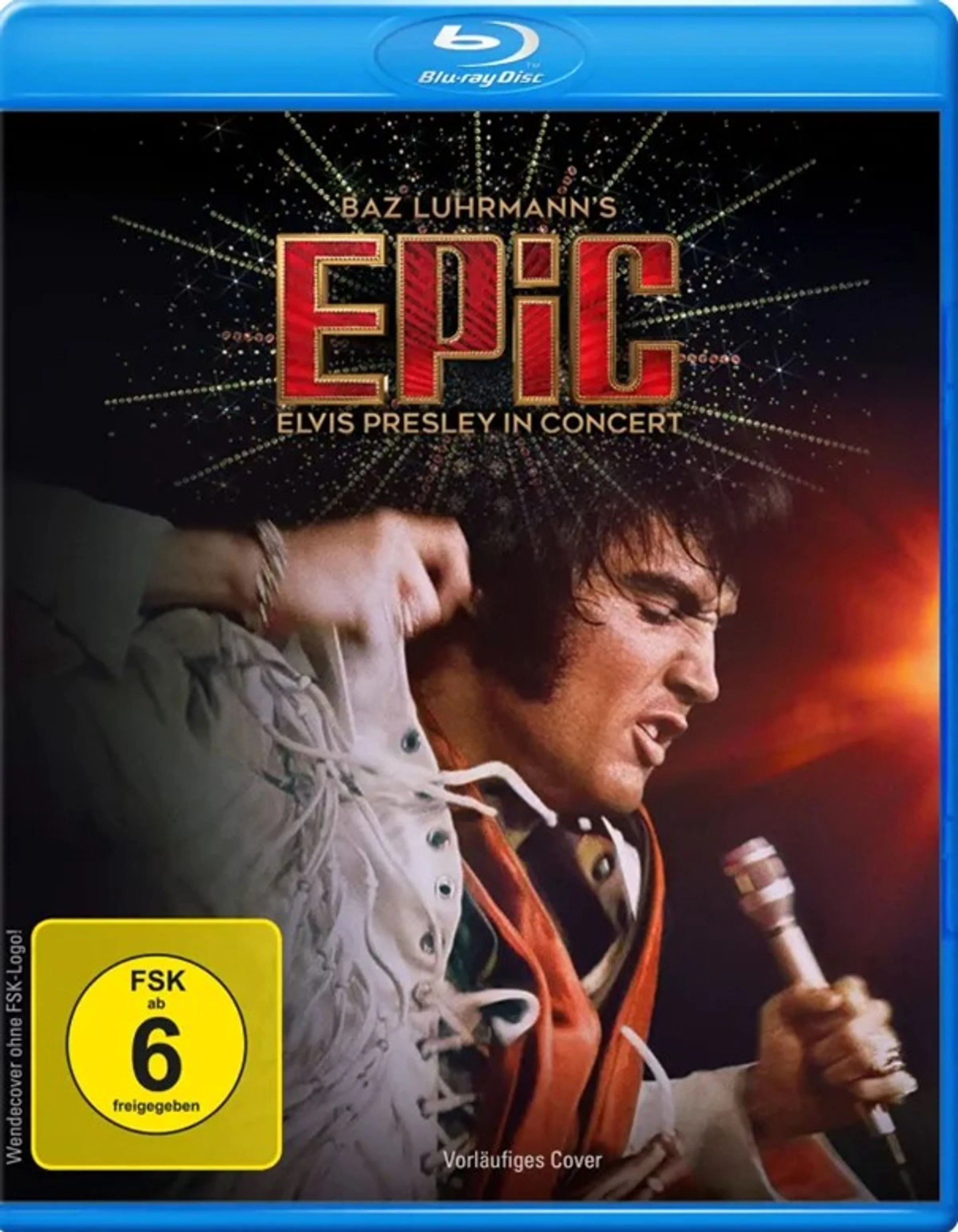 Blu-ray-Cover: EPiC: Elvis Presley in Concert. Regie: Baz Luhrmann