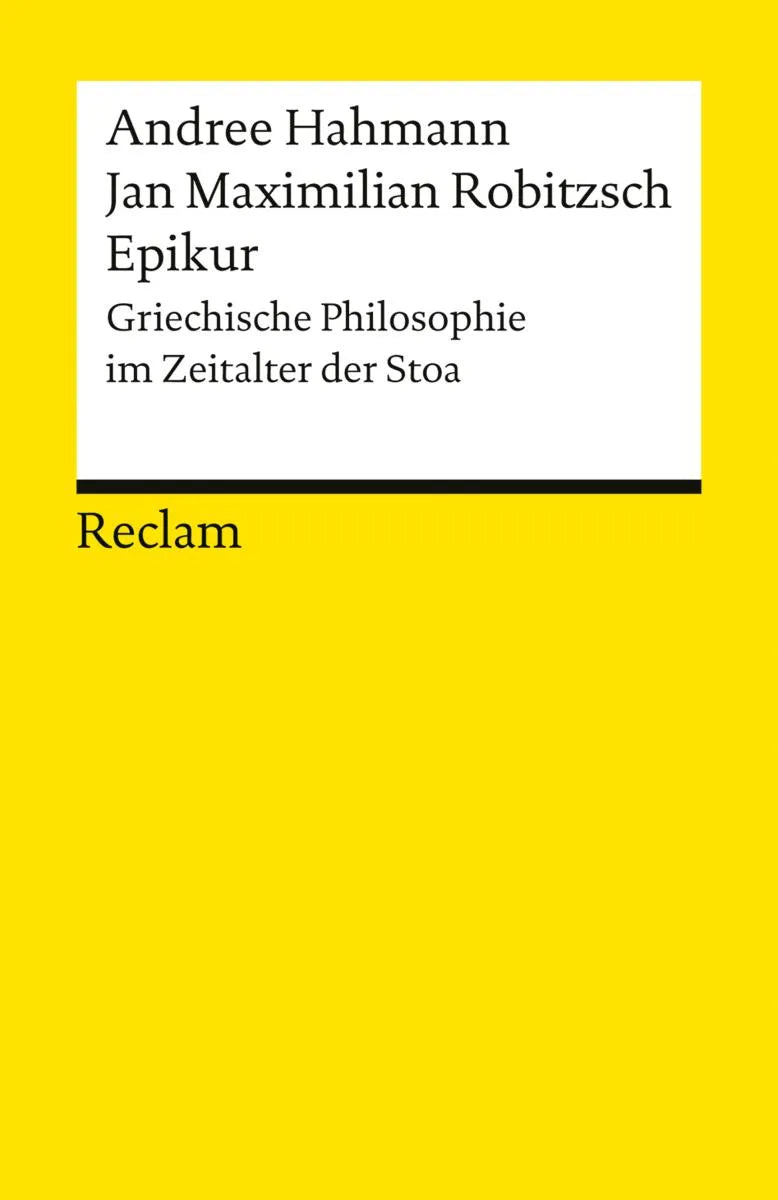 Cover: Epikur. Griechische Philosophie im Zeitalter der Stoa (E-Book) von Andree Hahmann