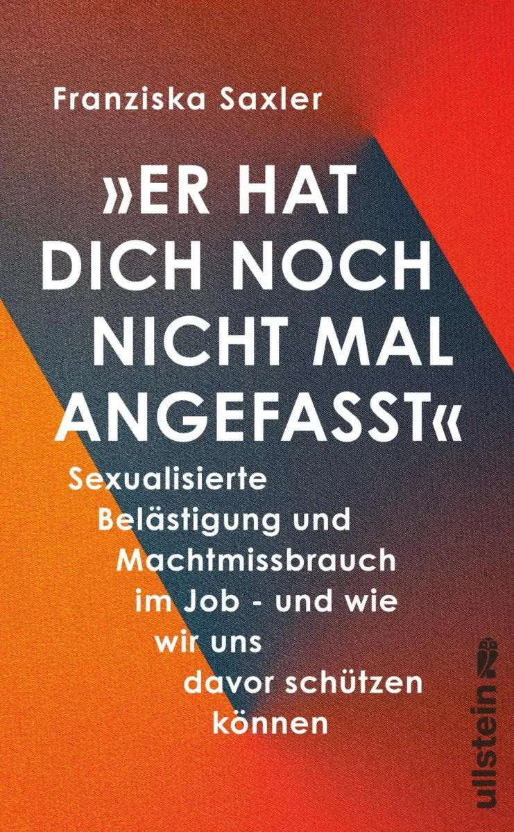 Cover: »Er hat dich noch nicht mal angefasst« (E-Book) von Franziska Saxler