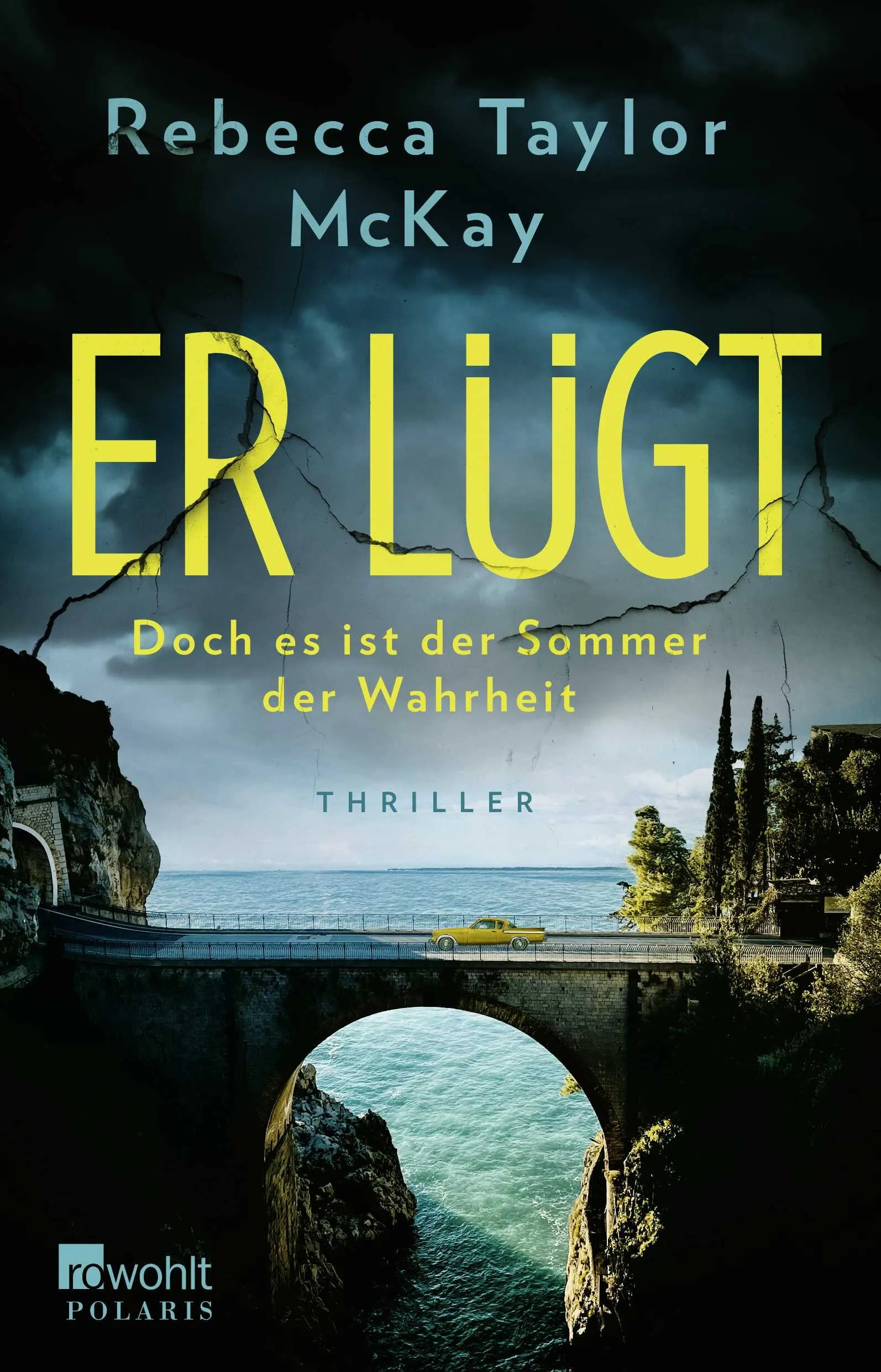 Cover: Er lügt (Paperback) von Rebecca Taylor McKay