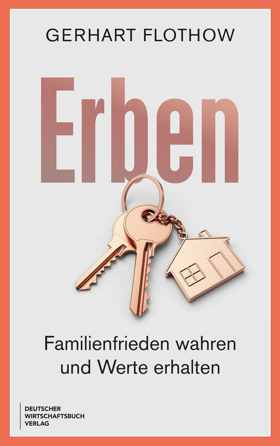 Cover: Erben (Taschenbuch) von Gerhart Flothow