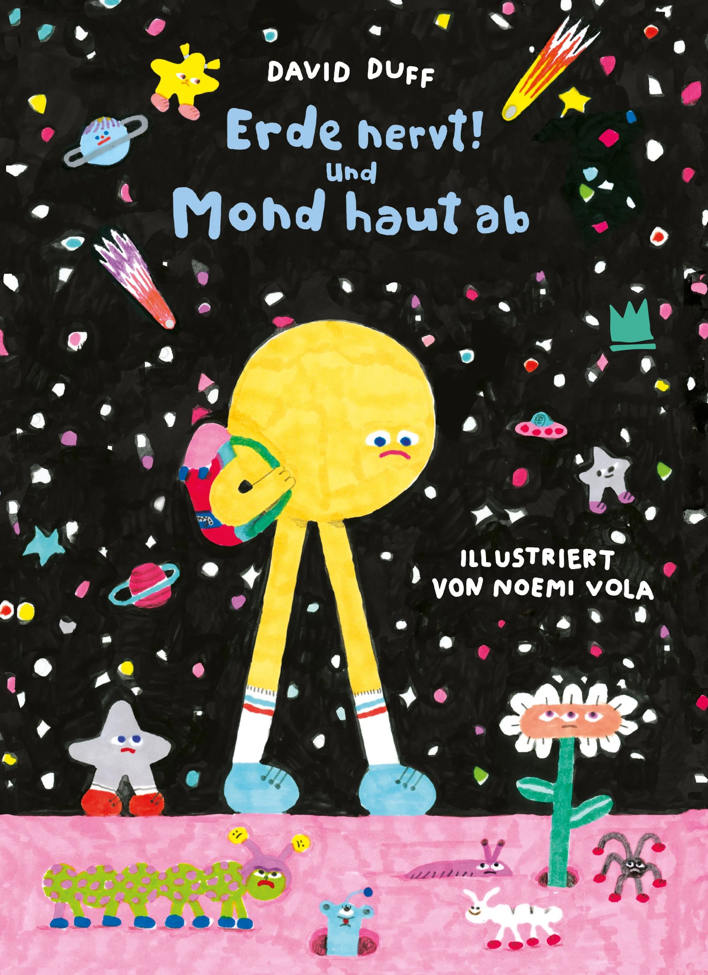 Cover: Erde nervt! Und Mond haut ab (Hardcover) von David Duff