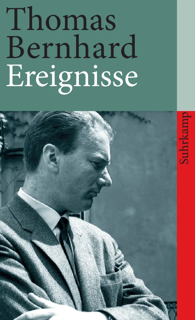 Buchcover von 'Ereignisse' - Taschenbuch von Thomas Bernhard