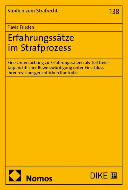 Cover: Erfahrungssätze im Strafprozess (E-Book) von Flavia Frieden