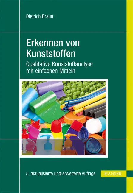 Buchcover von 'Erkennen von Kunststoffen' - Gebundene Ausgabe von Dietrich Braun
