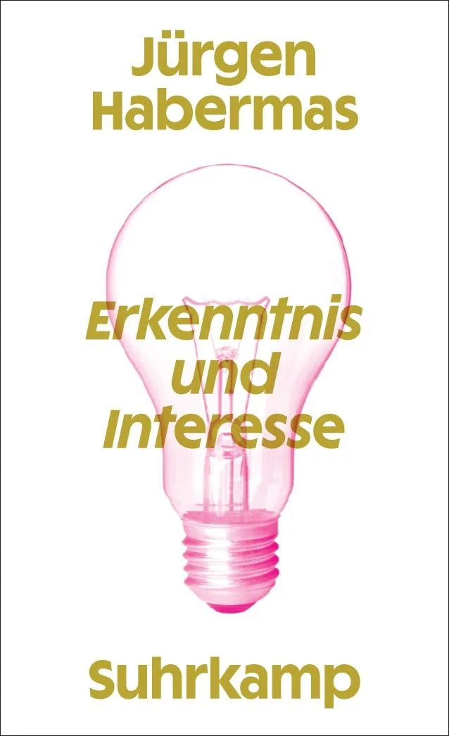 Cover: Erkenntnis und Interesse (Taschenbuch) von Jürgen Habermas