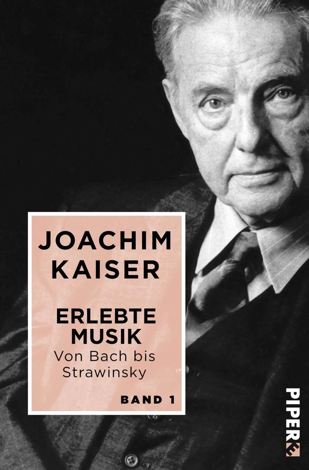 Buchcover von 'Erlebte Musik. Von Bach bis Strawinsky' - Taschenbuch von Joachim Kaiser