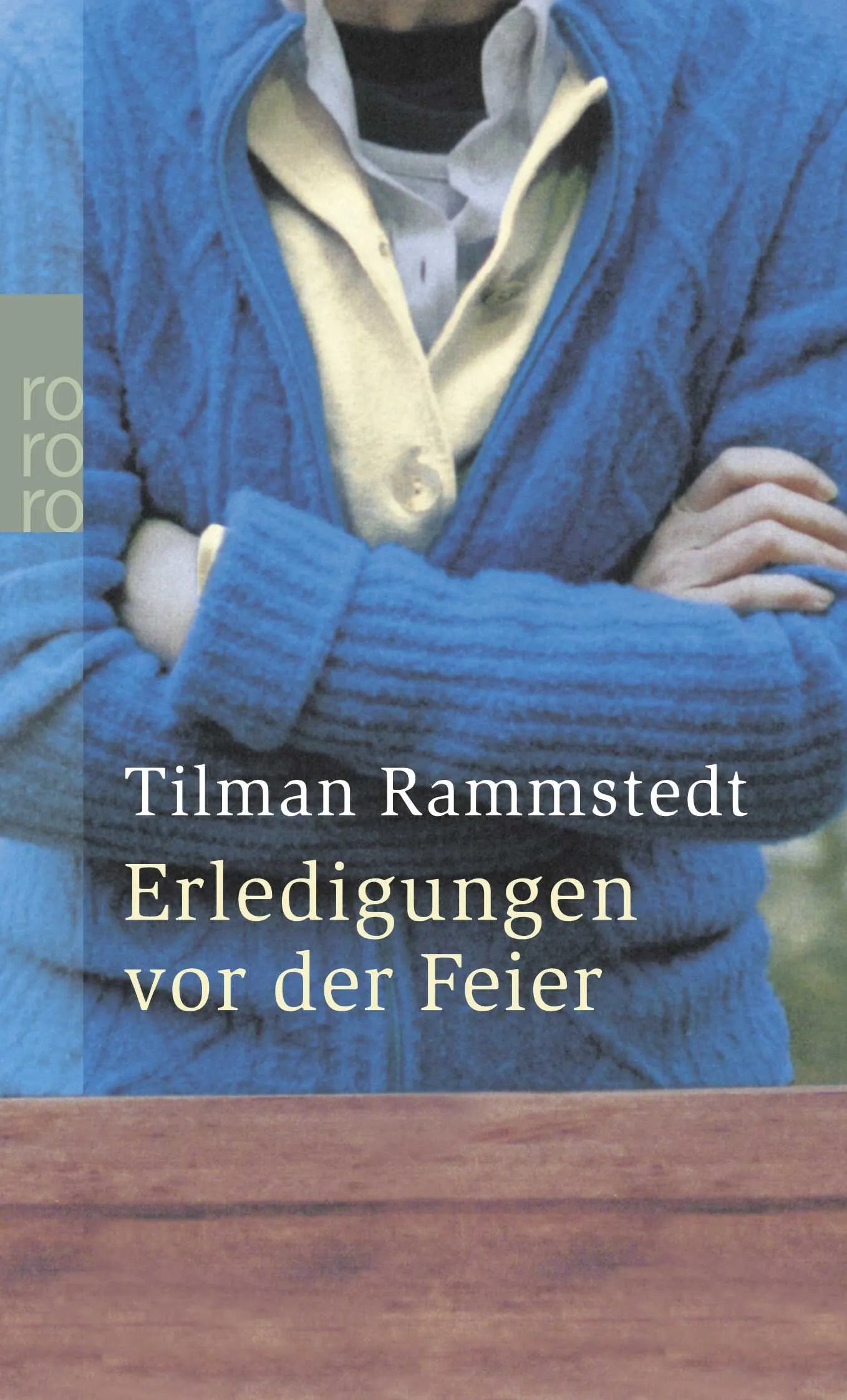 Buchcover von 'Erledigungen vor der Feier' - Taschenbuch von Tilman Rammstedt