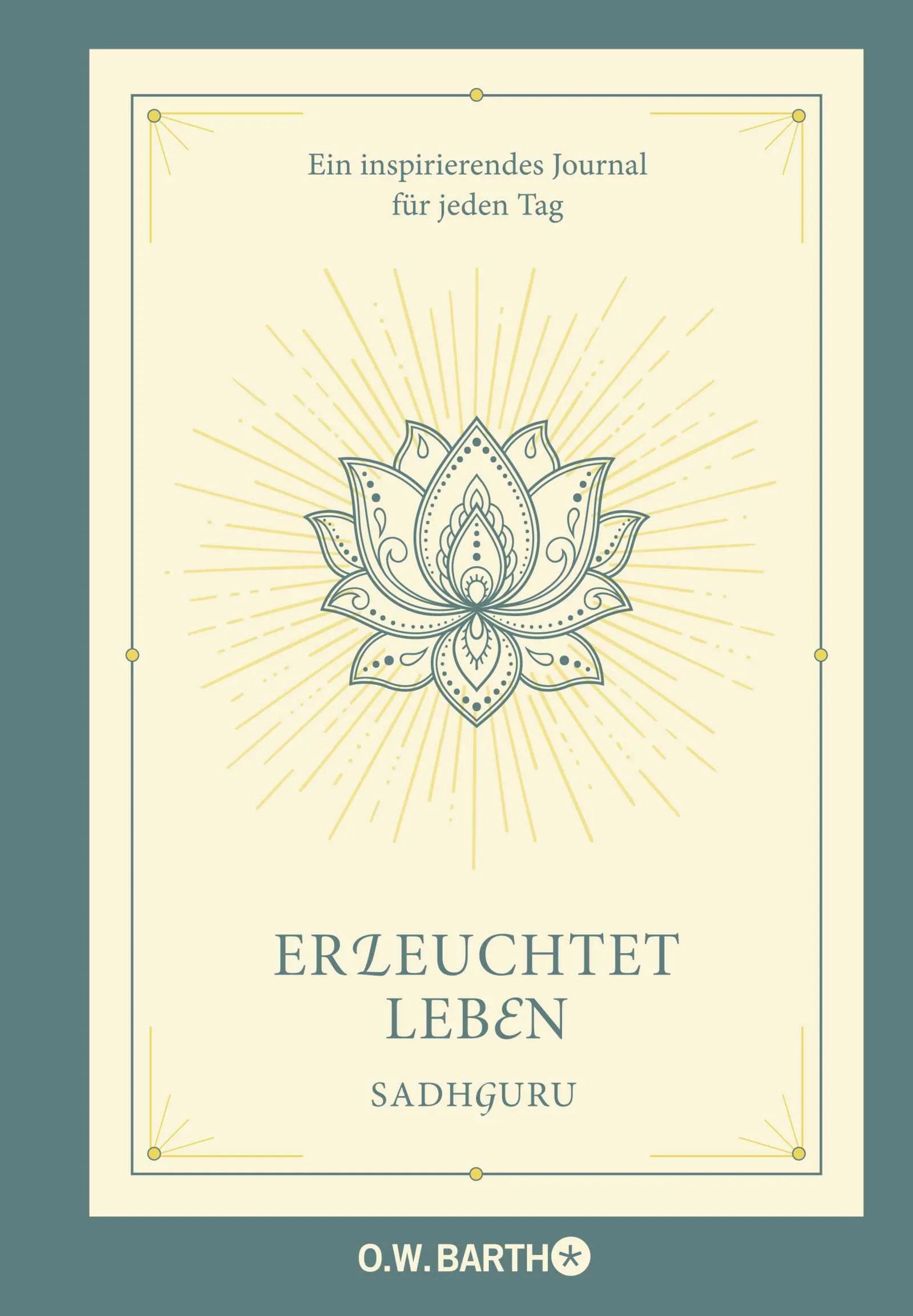 Cover: Erleuchtet leben (Hardcover) von Sadhguru