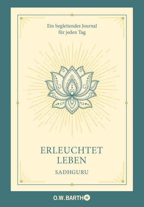 Erleuchtet leben