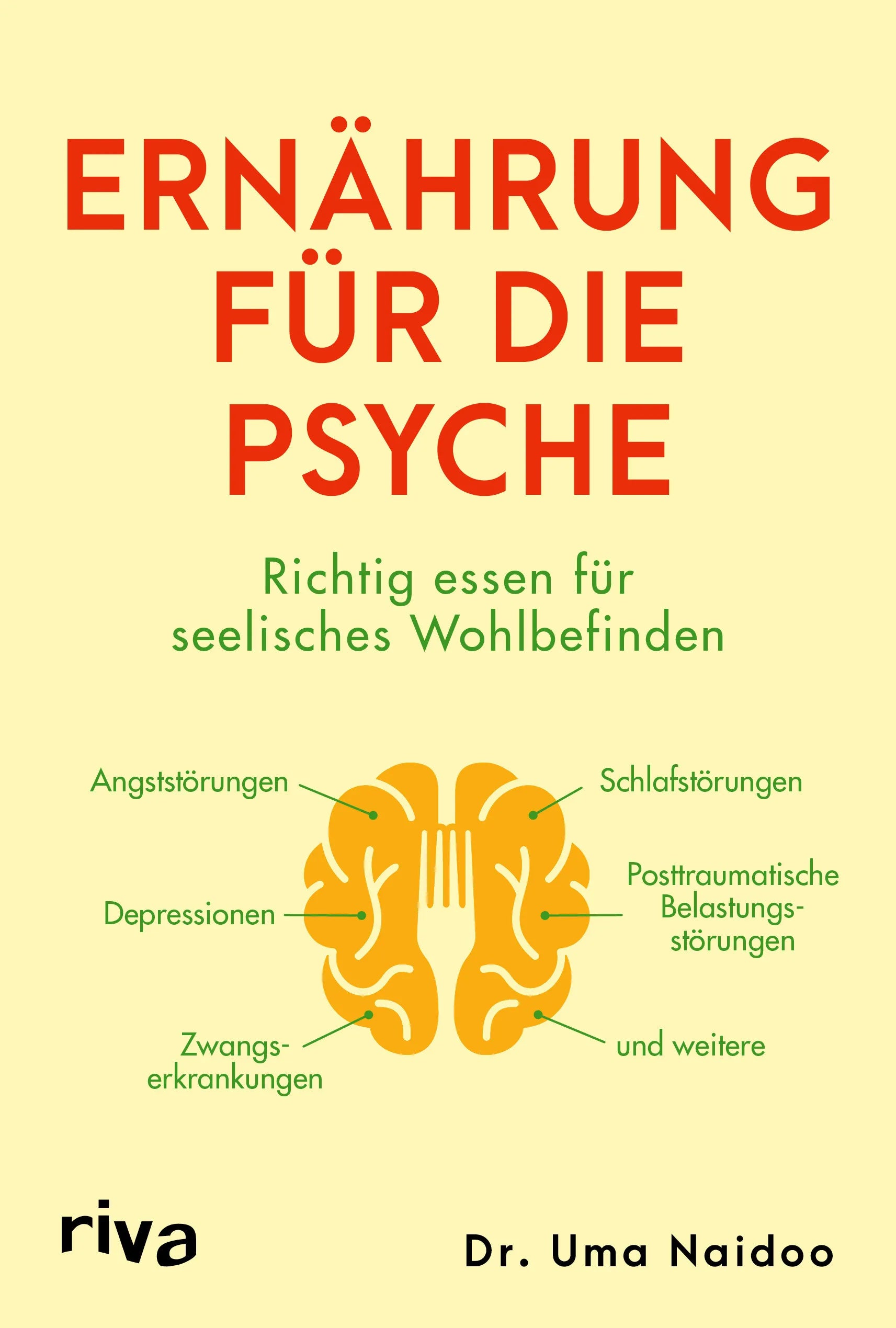 Buchcover von 'Ernährung für die Psyche' - Taschenbuch von Uma Naidoo