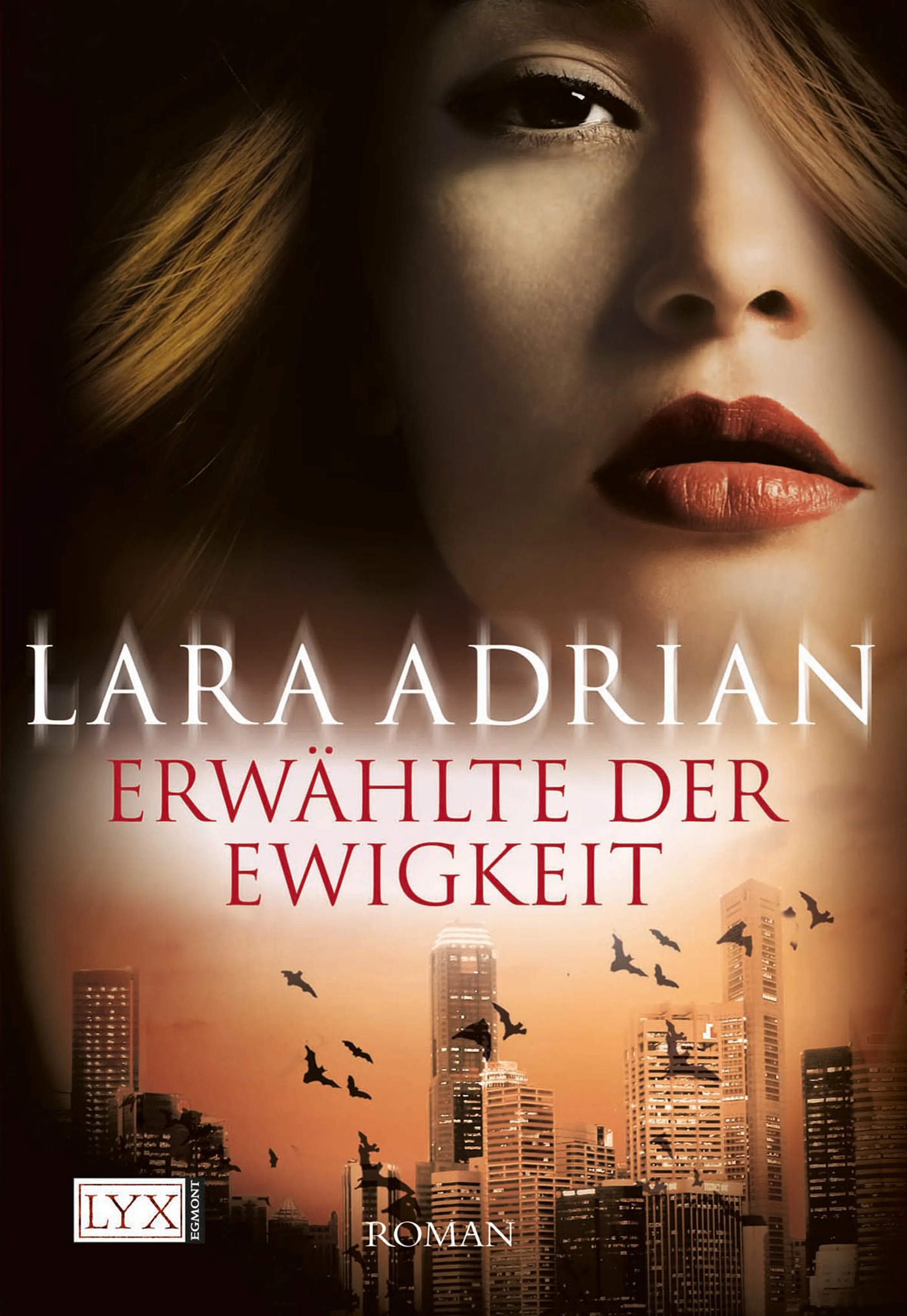 Buchcover von 'Erwählte der Ewigkeit' - Taschenbuch von Lara Adrian