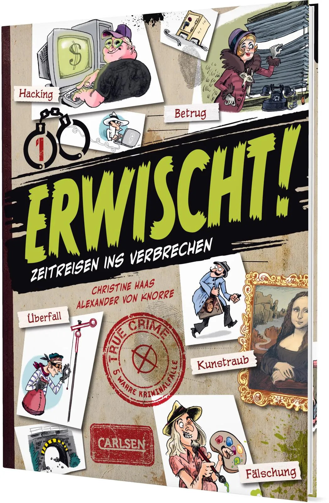Buchcover von 'Erwischt!' - Gebundene Ausgabe von Christine Haas