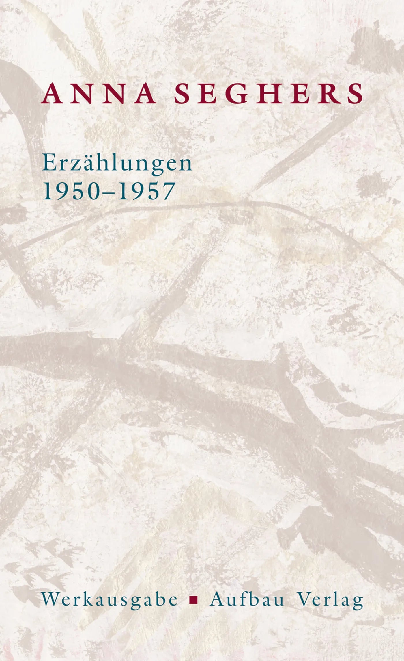Buchcover von 'Erzählungen 1950-1957' - Gebundene Ausgabe von Anna Seghers