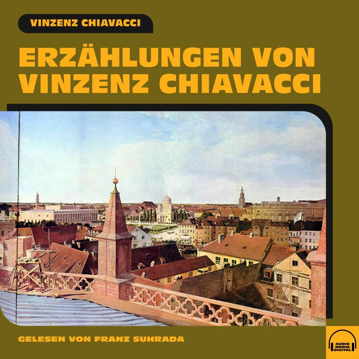 Cover: Erzählungen von Vinzenz Chiavacci (Hörbuch Download)