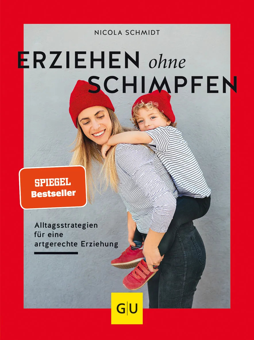 Buchcover von 'Erziehen ohne Schimpfen' - Taschenbuch von Nicola Schmidt