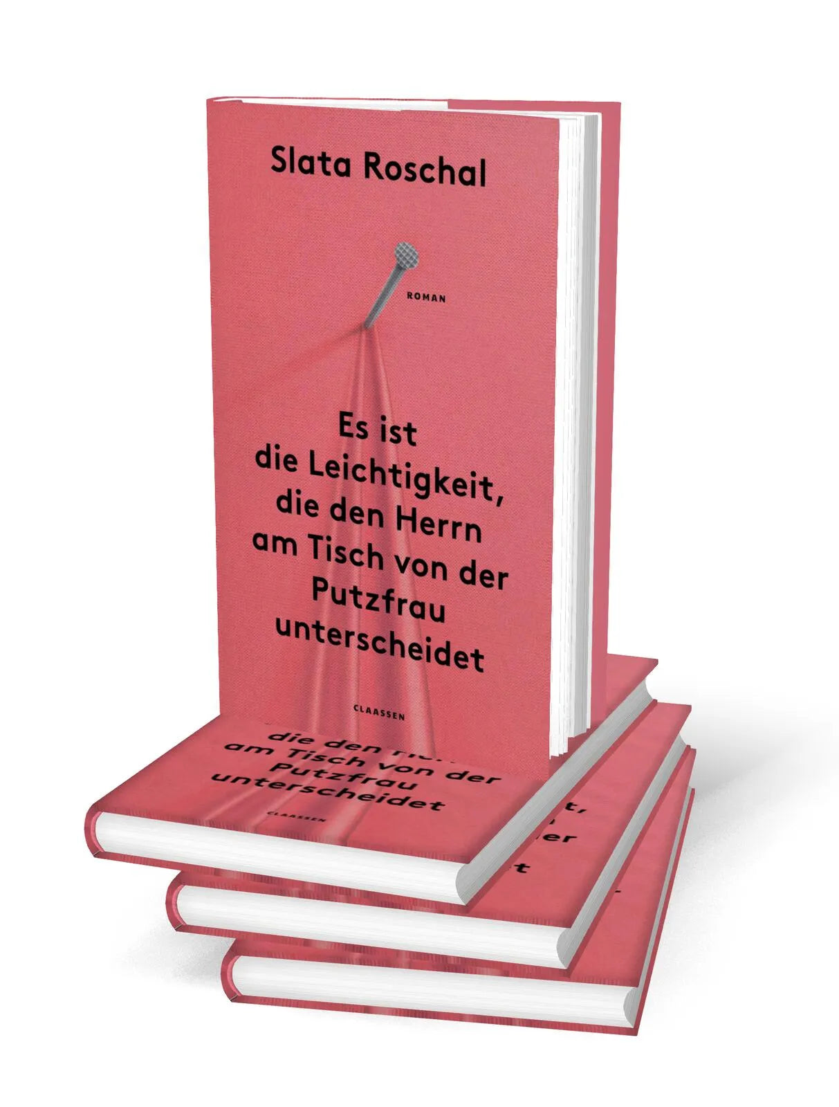 Detailansicht: Es ist die Leichtigkeit, die den Herrn am Tisch von der Putzfrau unterscheidet (Hardcover)