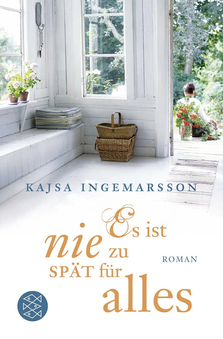 Buchcover von 'Es ist nie zu spät für alles' - Taschenbuch von Kajsa Ingemarsson