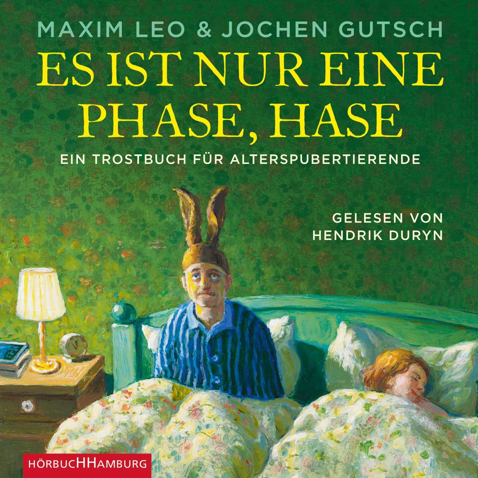 Buchcover von 'Es ist nur eine Phase, Hase' - Hörbuch (CD) von Maxim Leo