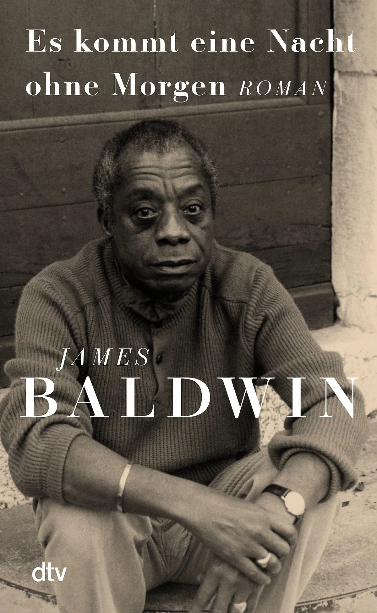 Cover: Es kommt eine Nacht ohne Morgen (Hardcover) von James Baldwin