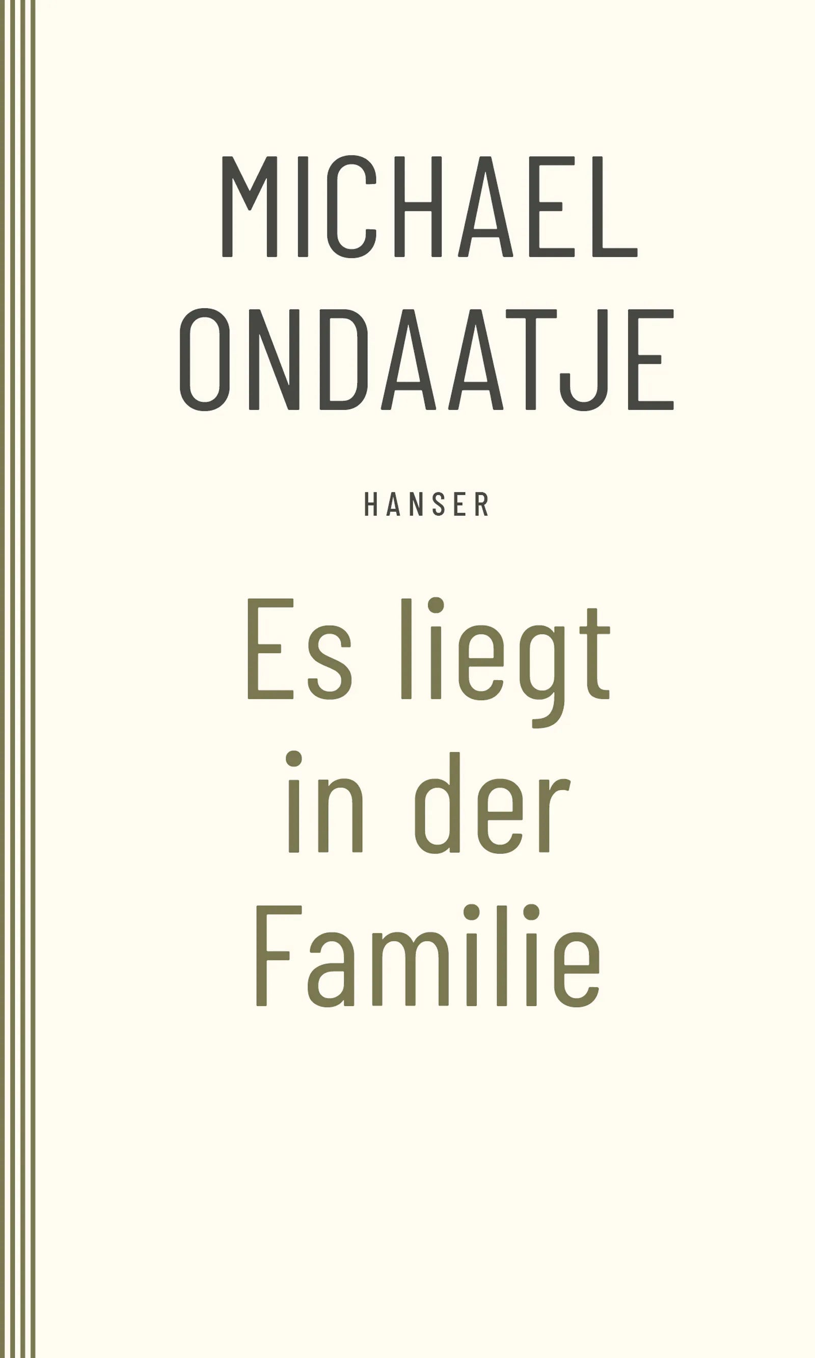 Buchcover von 'Es liegt in der Familie' - Taschenbuch von Michael Ondaatje