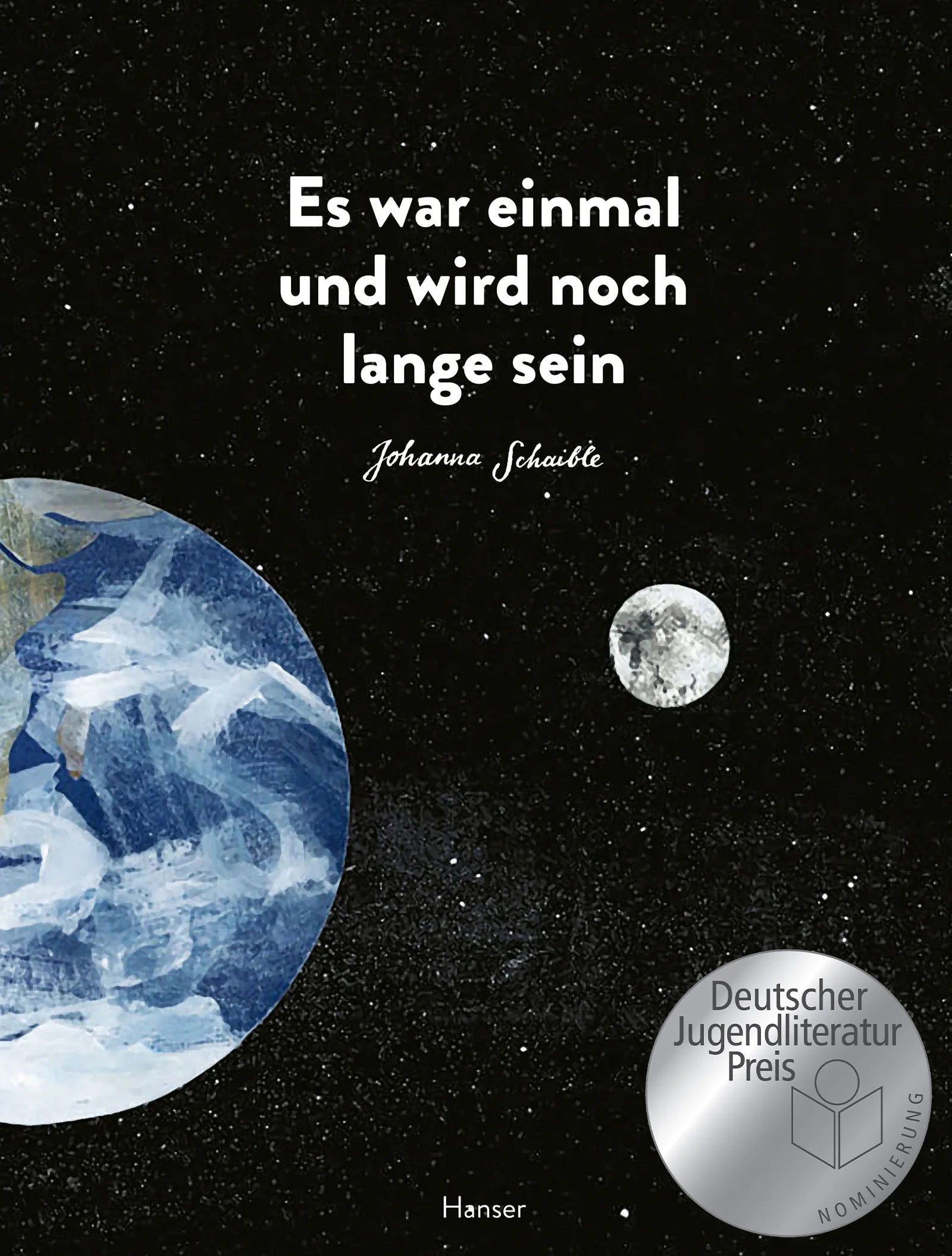 Buchcover von 'Es war einmal und wird noch lange sein' - Gebundene Ausgabe von Johanna Schaible